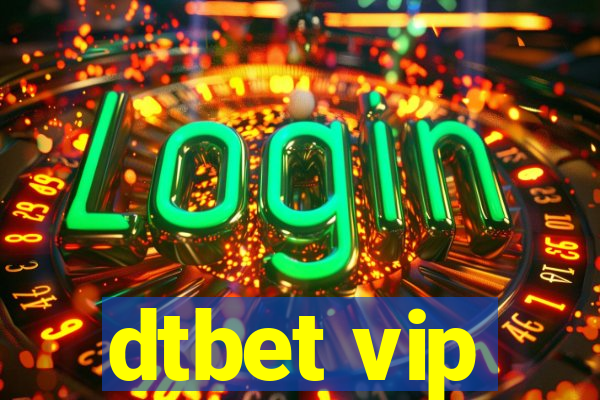 dtbet vip